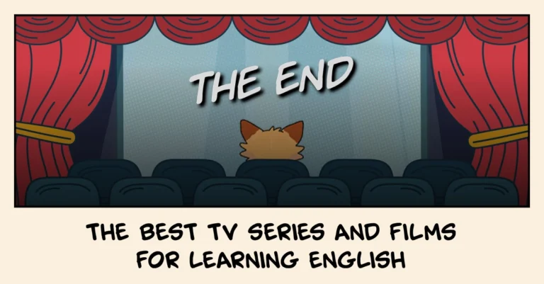 Top TV Shows and Movies to Improve Your English