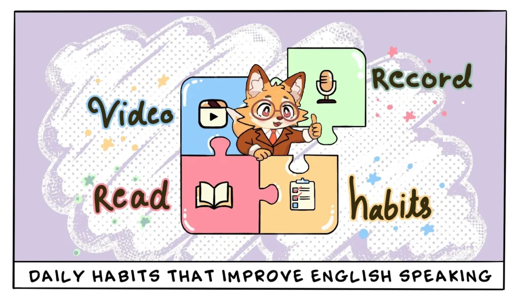 English speaking online practice with daily speaking habits for better fluency