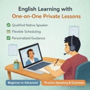 English Learning with One-on-One Private Lessons