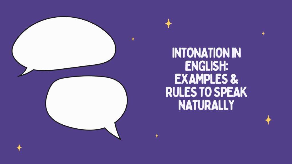 White lettering reading Intoation in Enlgish, set against a purple background with speech bubbles