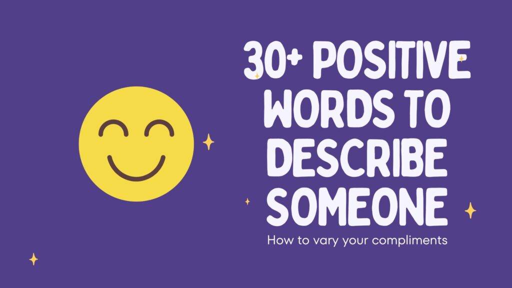 Positive words to describe someone image with smiley face