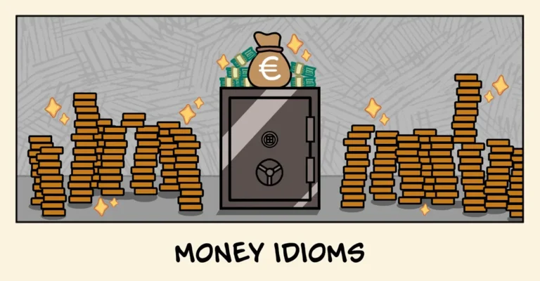 Money idioms in English with meanings and examples