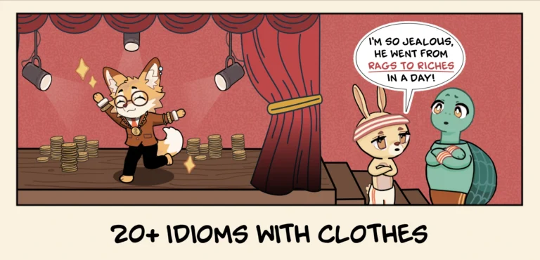 Illustration of a rich fox, and a rabbit and turtle discussing how he became rich using the clothing idiom "from rags to riches"