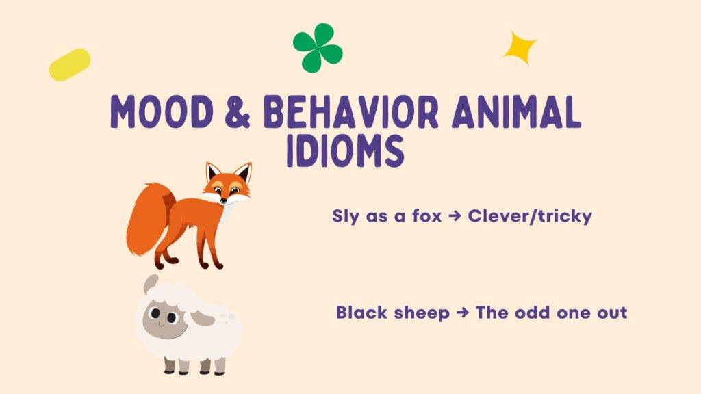 mood & behavior animal idioms in 50 idioms with animal list