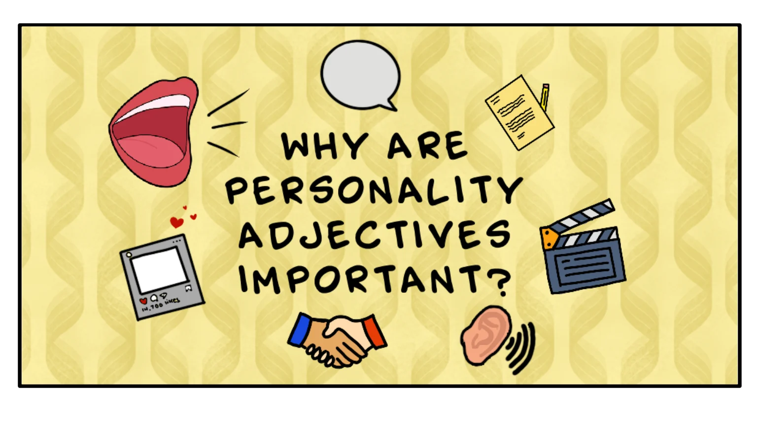 Positive personality adjectives like kind, confident, reliable, and ambitious with meanings and examples