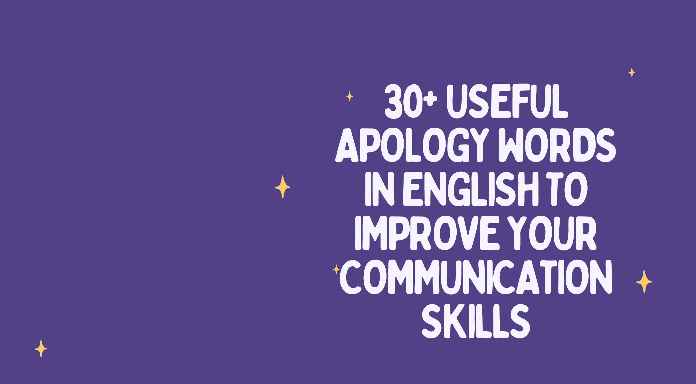 List of alternative apology words in English for everyday situations