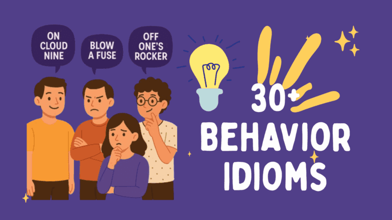 Behavior idioms that improve fluency in spoken and written English