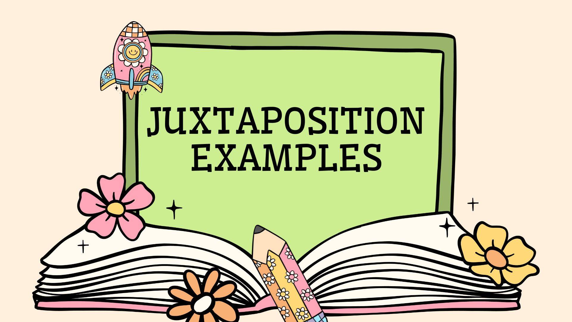 Juxtaposition examples